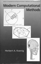 Series in Computational Methods and Physical Processes in Mechanics and Thermal Sciences- Modern Computational Methods