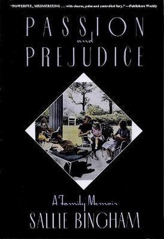 Boek cover Passion and Prejudice van Sallie Bingham (Paperback)