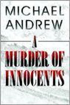 A Murder Of Innocents