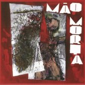 Mao Morta - Mao Morta  (LP) (RSD Edition)