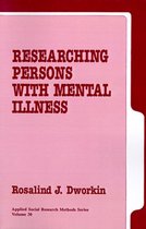 Applied Social Research Methods- Researching Persons with Mental Illness