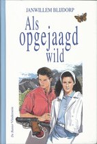 Omslag Als opgejaagd wild