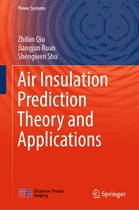 Power Systems - Air Insulation Prediction Theory and Applications