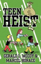 Teen Heist