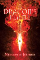 A Dragon's Flame