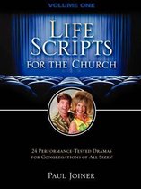 Life Scripts for the Church Volume I 1