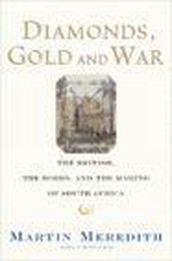 Diamonds, Gold, and War