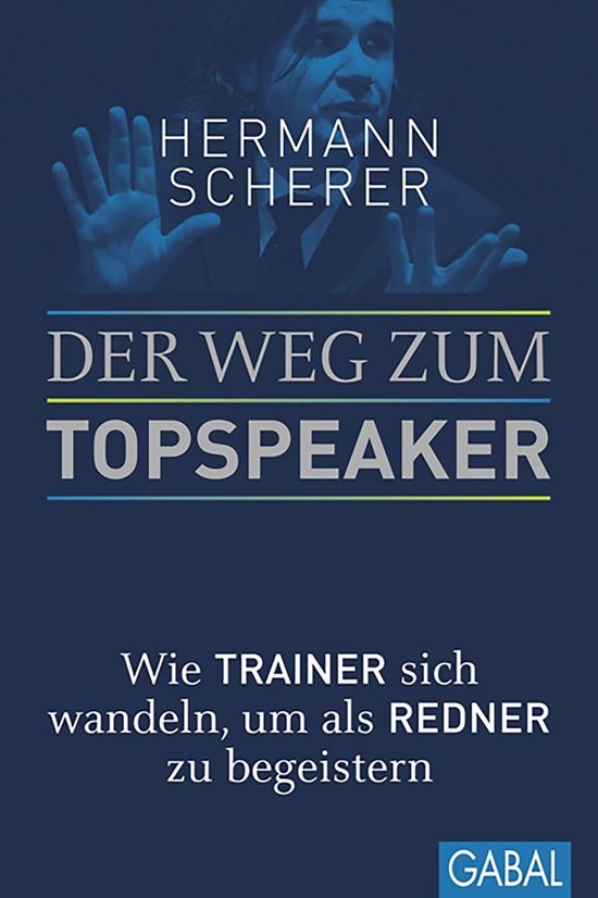 Dein Erfolg - Der Weg zum Topspeaker - cover