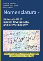 Nomenclatura - Encyclopedia of modern Cryptography and Internet Security