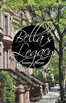 Bella’s Legacy