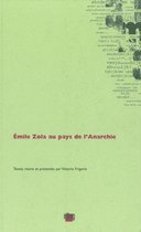 Archives critiques - Émile Zola au pays de l'Anarchie