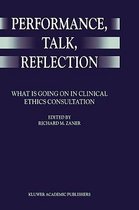 Performance, Talk, Reflection