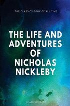 The Life and Adventures of Nicholas Nickleby