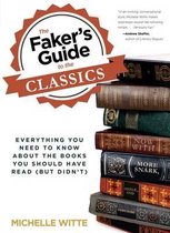Faker's Guide to the Classics