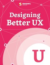 Smashing eBooks - Designing Better UX