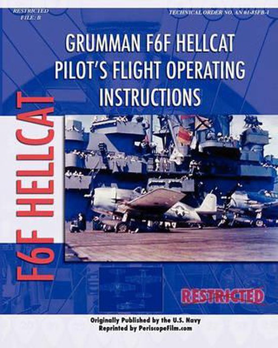 Grumman F6F Hellcat Pilot's Flight Operating Instructions - cover