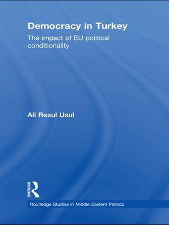 Foto: Routledge studies in middle eastern politics democracy in turkey