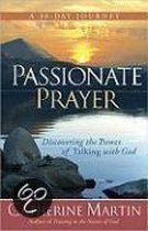 Passionate Prayer