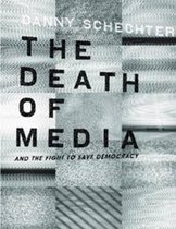 The Death of Media
