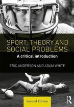 Sport, Theory and Social Problems