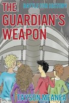 The Guardian's Weapon