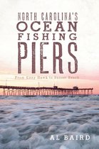 Landmarks - North Carolina's Ocean Fishing Piers