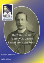 Bunyan History, Padre W. J. Coates, Letters from the Front