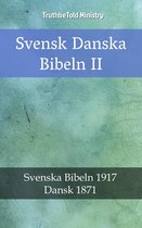 Parallel Bible Halseth 2362 - Svensk Danska Bibeln II