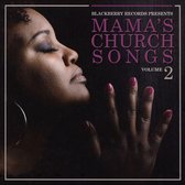 Mama's Church Songs Vol.2