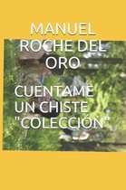 Cuentame Un Chiste colecci n
