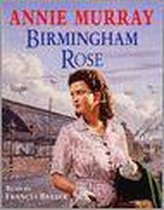 Annie Murray-birmingham Rose
