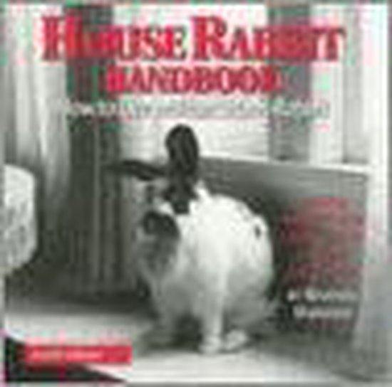 House Rabbit Handbook