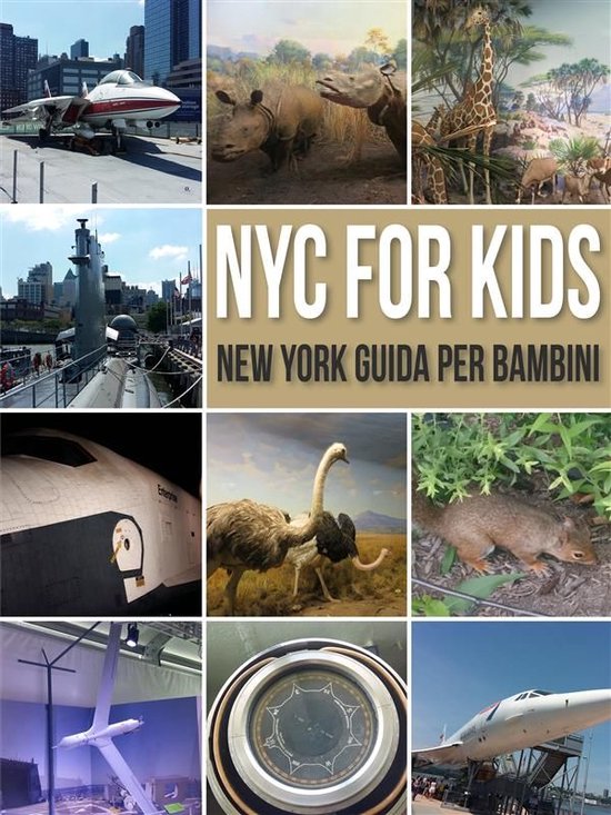 Travel Guides - NYC For Kids - New York Guida Per Bambini - cover