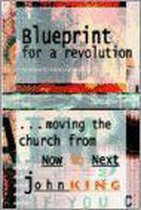 Now to Next. Blueprint for a Church Revolution