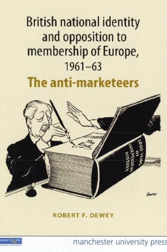 British National Identity and Opposition to Membership of Europe, 1961-63