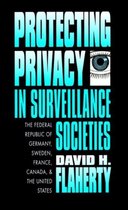 Protecting Privacy in Surveillance Societies