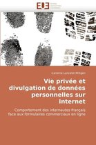 Vie privée et divulgation de données personnelles sur Internet