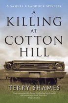 A Killing at Cotton Hill