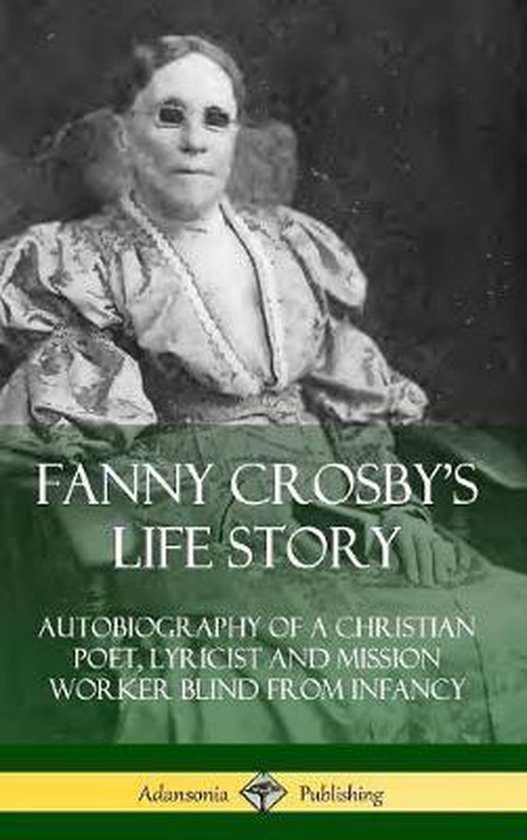 Fanny Crosby's Life Story - cover