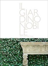 Il giardino nobile-Italian landscape design