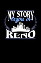 My Story Begins in Reno