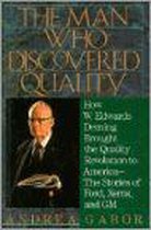 The Man Who Discovered Quality