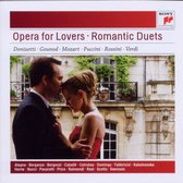 Opera For Lovers: Romantic Duets