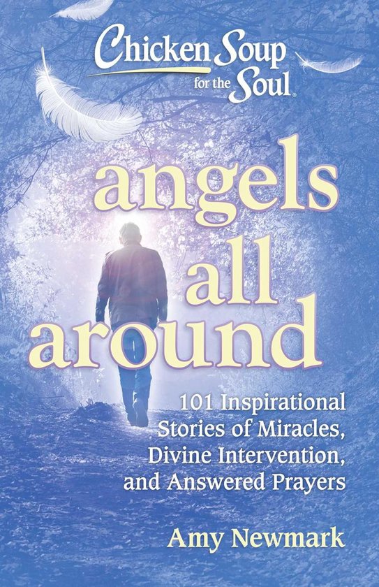 Chicken Soup for the Soul: Angels All Around - cover