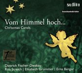 Dietrich Fischer-Dieskau, Rita Streich, Elisabeth Grümmer - Vom Himmel Hoch... - Christmas Carols (CD)