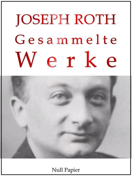 Gesammelte Werke bei Null Papier - Joseph Roth