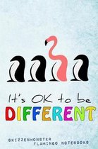 It's OK to be different