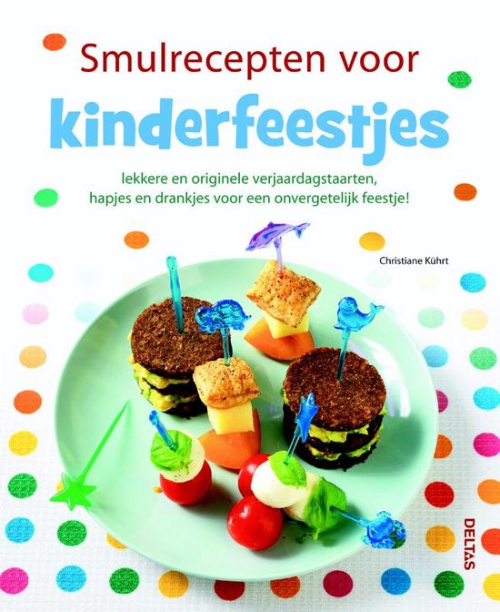 Cover van het boek 'Smulrecepten voor kinderfeestjes' van C. Kuhrt