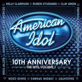 American Idol: 10th Anniversary: The Hits, Vol. 1