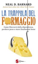 La trappola del formaggio